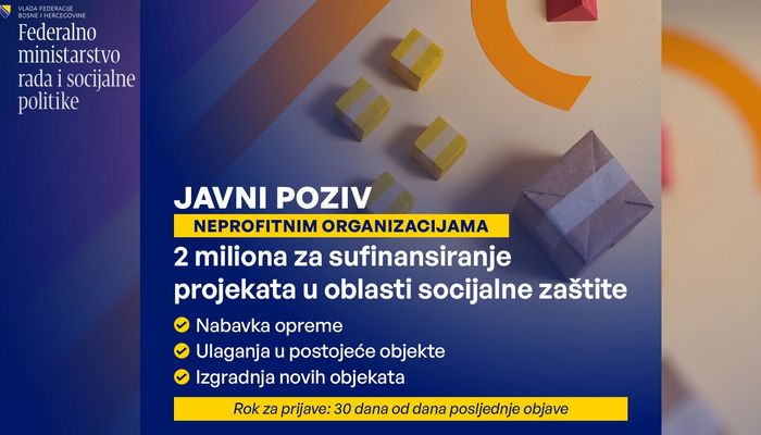 FMRSP: OBJAVLJEN JAVNI POZIV ZA SUFINANSIRANJE PROJEKATA NEPROFITNIH ORGANIZACIJA U OBLASTI SOCIJALNE ZAŠTITE, NA RASPOLAGANJU DVA MILIONA KM
