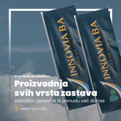 INNOVIA BA-SNAGA DOMAĆE PROIZVODNJE, SIMBOL KVALITETA I POVJERENJA