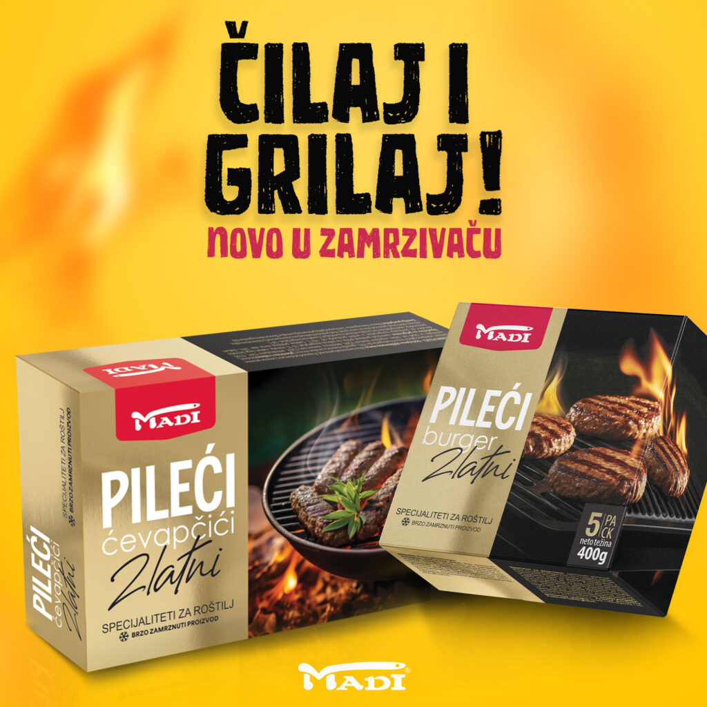 Naši potrošači zaslužuju samo zlato, a naše zlato su ZLATNI PILEĆI ĆEVAPČIĆI I BURGERI MADI