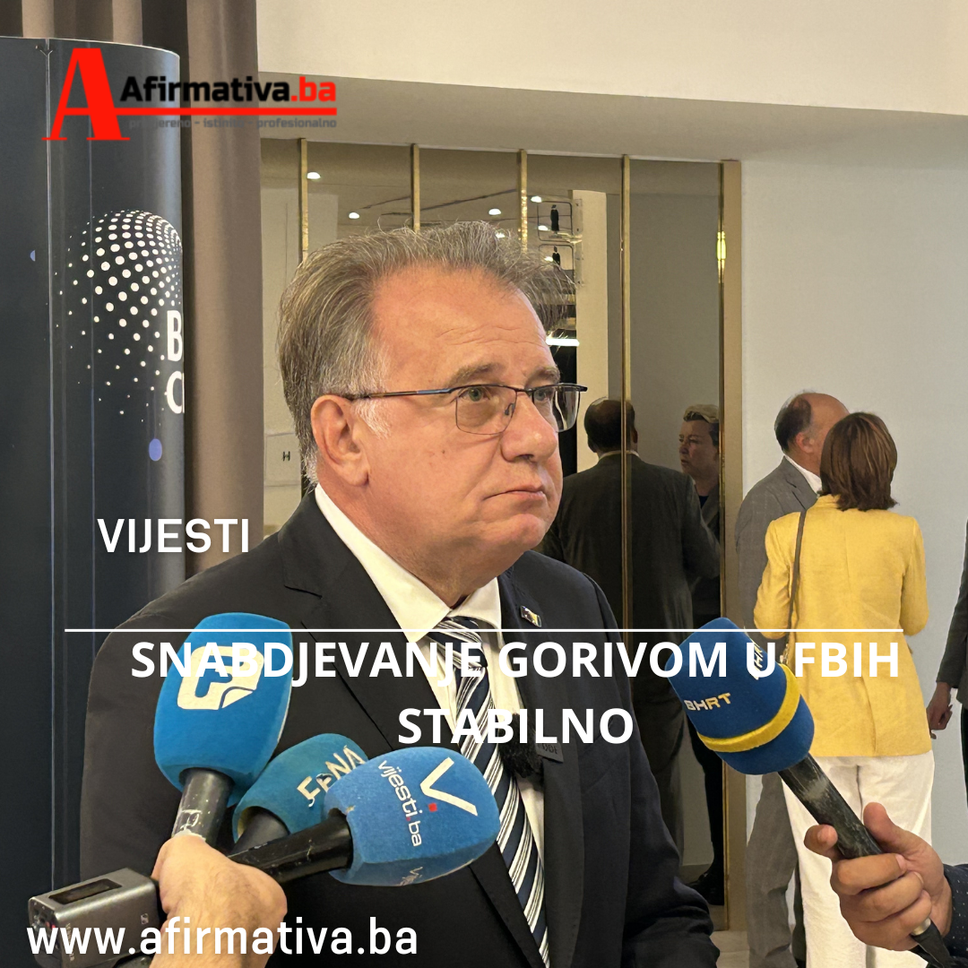 SNABDIJEVANJE GORIVOM U FBIH STABILNO