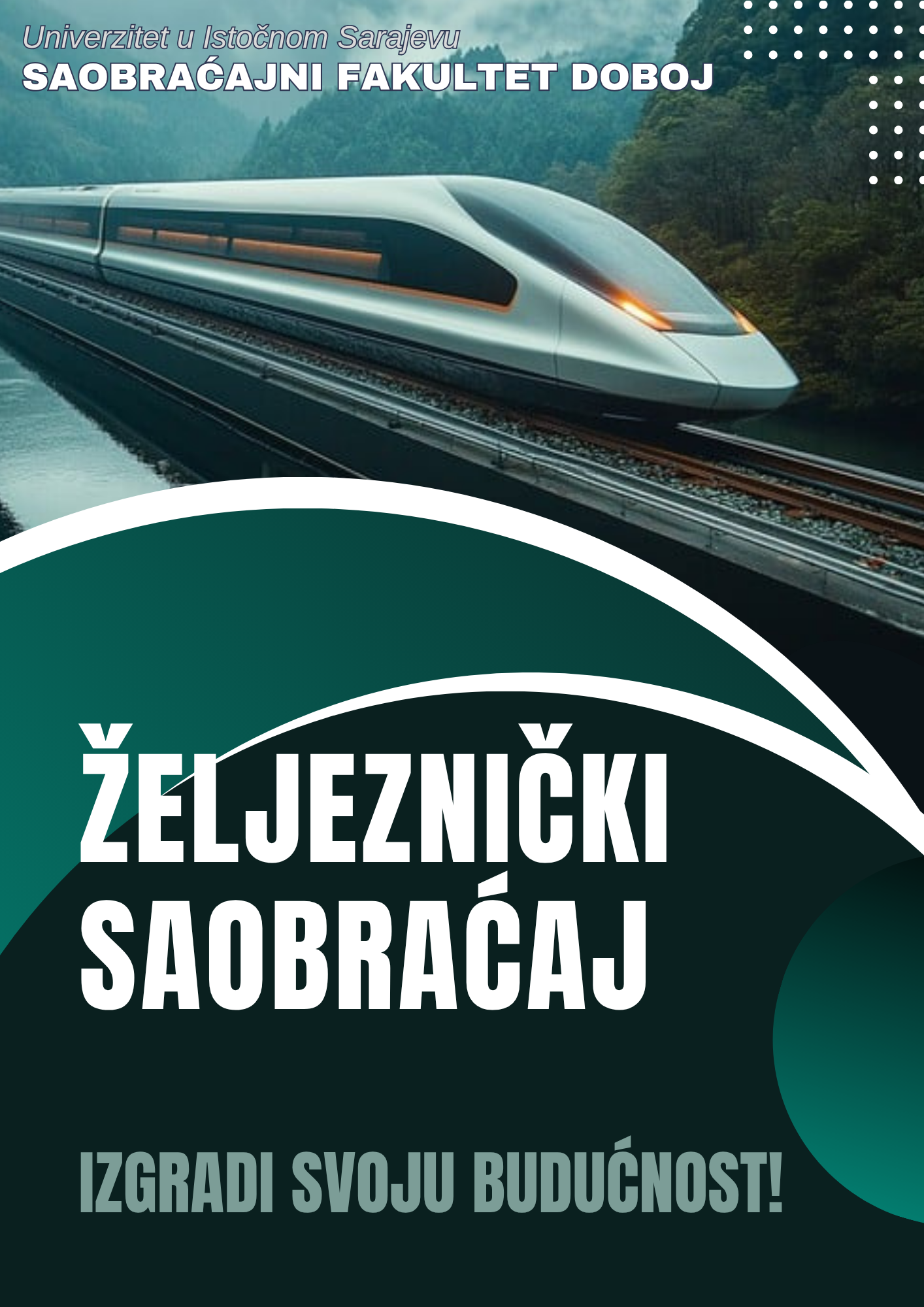 Saobraćajni fakultet Doboj:Željeznički saobraćaj – znanje koje pokreće transport budućnosti